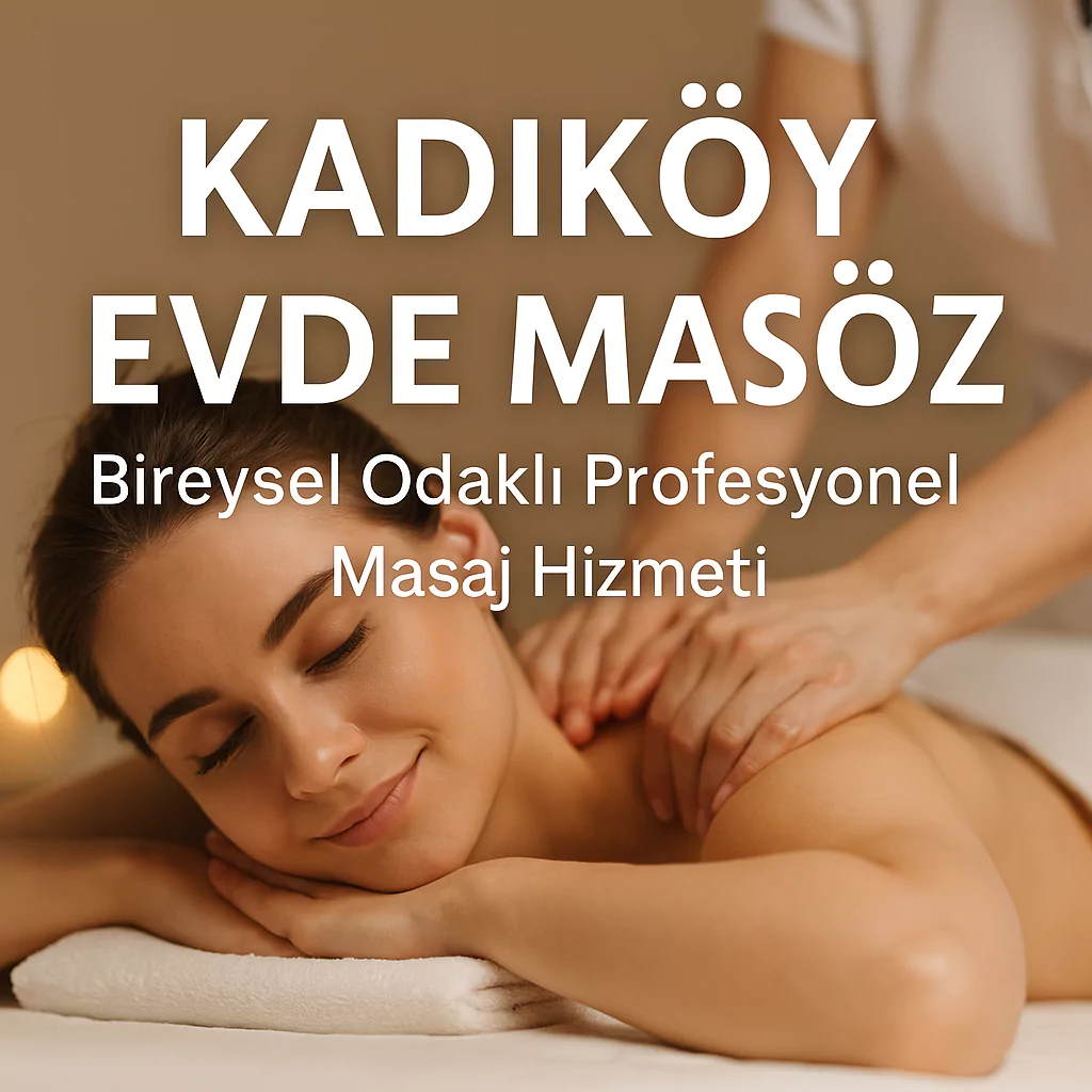 Kadıköy evde masöz